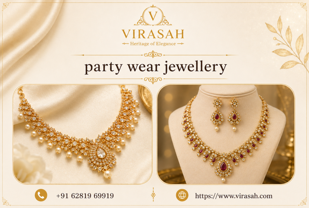 Elegant party wear jewellery collection for weddings, parties and festive occasions by Virasah